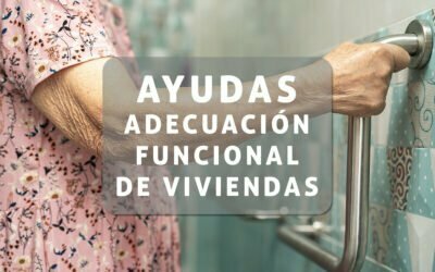 Ayudas para reformas de viviendas “Adecuación funcional de viviendas”
