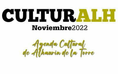 Agenda cultural noviembre 2022 de Alhaurín de la Torre