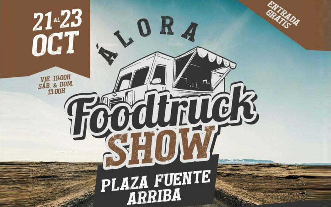 Álora Foodtruck Show