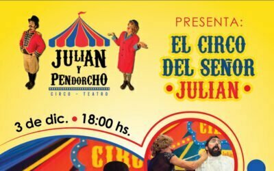 El Circo del Señor Julián en La carpa de las estrellas