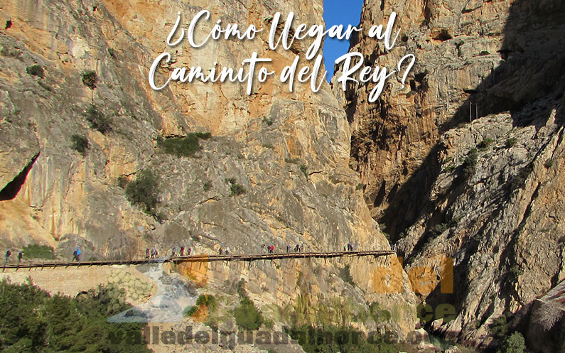 Cómo llegar al Caminito del Rey