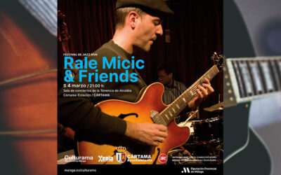 Concierto de Jazz de Rale Micic & Friends en Cártama