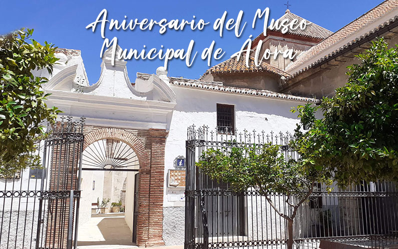 aniversario del Museo Municipal de Álora