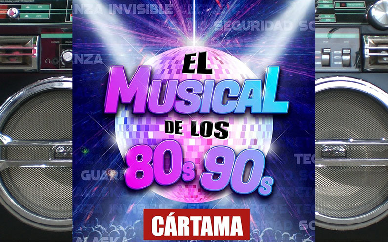 Musical 80s 90s Cártama