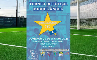 Torneo de Fútbol Miguel Ángel en Alhaurín el Grande