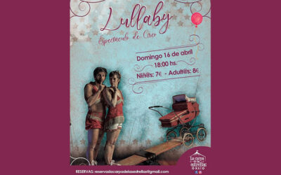 Espectáculo de circo Lullaby de la compañía Proyecto Kavauri en Pizarra