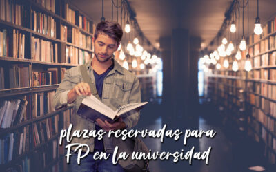 Plazas reservadas para FP en la universidad: ¿Cómo acceder a ellas y en qué universidades?