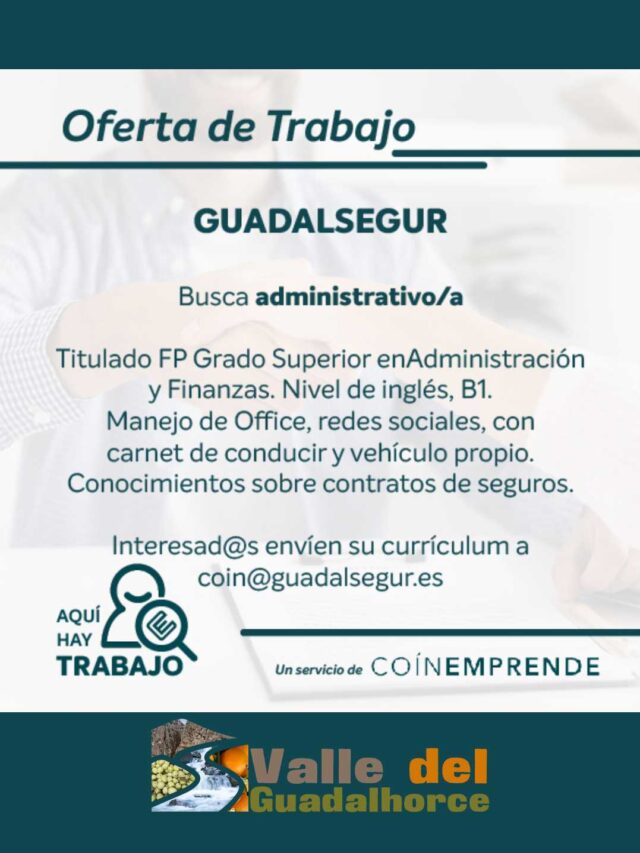 Oferta de trabajo Guadalsegur – Administrativo/a