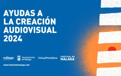 Ayudas a la creación audiovisual del Festival de Málaga