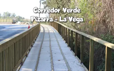 Inauguración del Corredor Verde Pizarra – La Vega