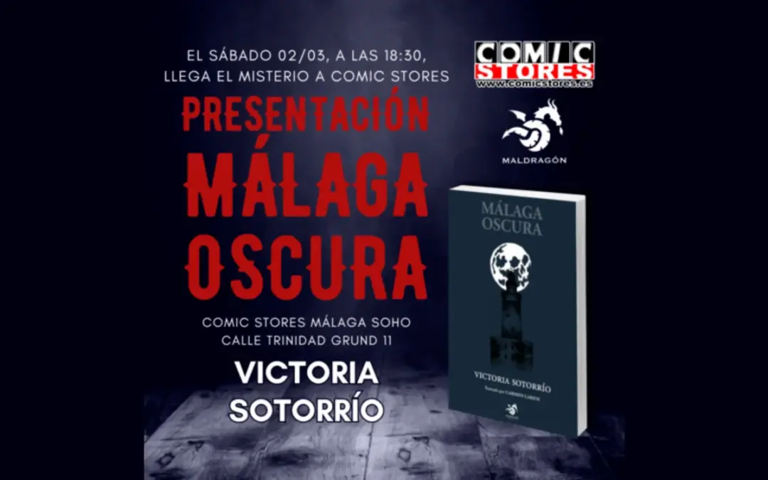 Málaga Oscura Victoria Sotorrío