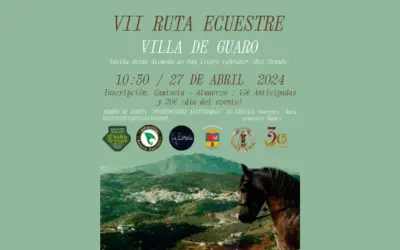 VII Ruta Ecuestre Villa de Guaro 2024