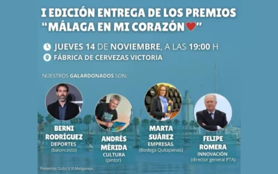 I Edición Entrega de los Premios “Málaga en mi Corazón”