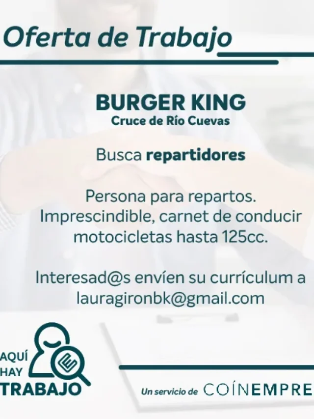 Oferta de empleo para repartidores en Burger King Coín