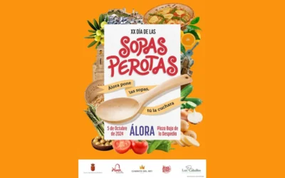 Día de las Sopas Perotas de Álora 2024 – Tradición gastronómica y sabor local