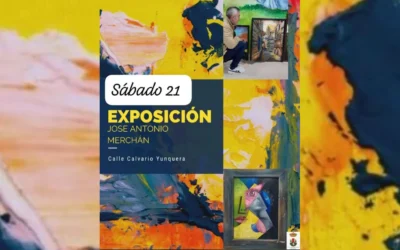Exposición José Antonio Merchán en Yunquera