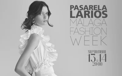 Pasarela Larios – Málaga Fashion Week