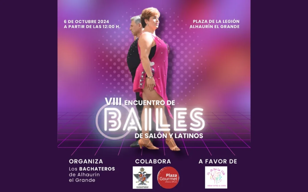 Encuentro de Bailes Latinos Alhaurín el Grande