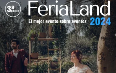 Feria Land 2024: El evento de eventos que no te puedes perder