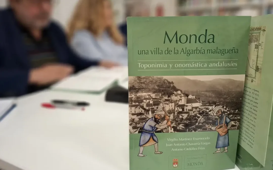 Monda una villa de la Algarbía malagueña Toponimia y onomástica andalusíes