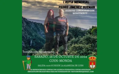 I Ruta Memorial Pedro Jiménez Guzmán: Un homenaje senderista de Coín a Monda