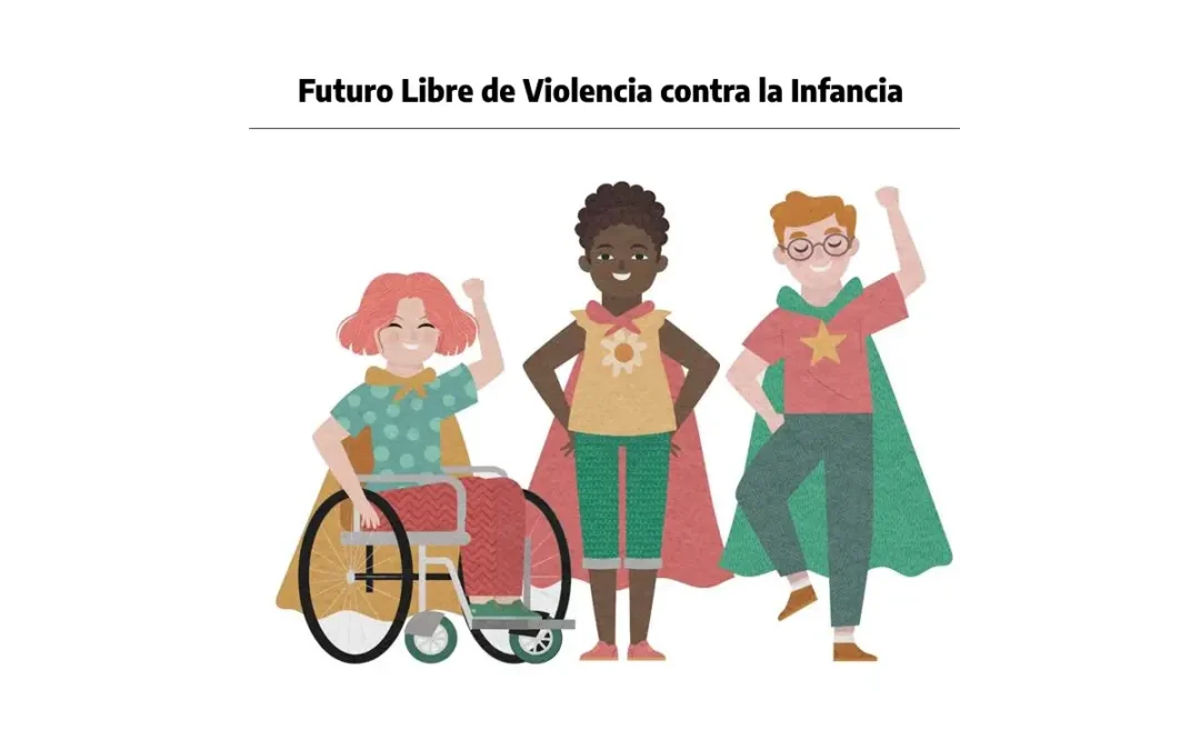 Futuro Libre de Violencia contra la Infancia