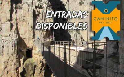 Entradas Caminito del Rey julio a noviembre 2025 disponibles