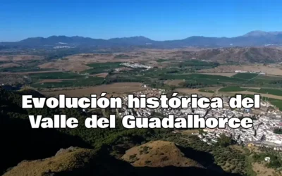 Evolución histórica del Valle del Guadalhorce desde la prehistoria