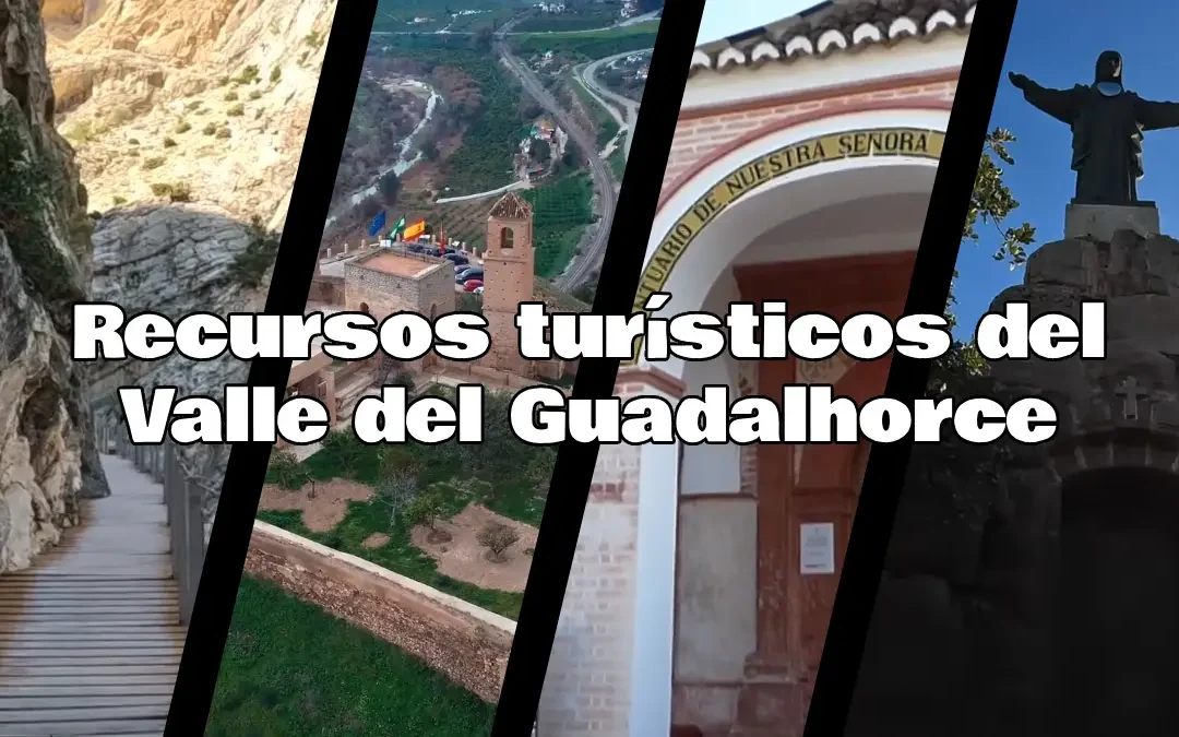 Recursos turísticos del Valle del Guadalhorce