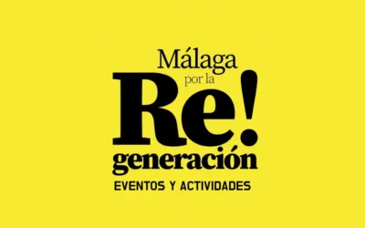 Agenda de actividades por la regeneración en Málaga y el Guadalhorce