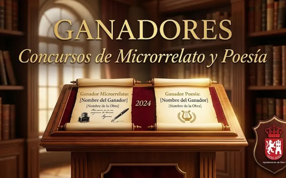 Álora anuncia ganadores del concurso de microrrelato y poesía