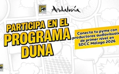 Abierto el programa Duna Comic-Con Málaga para pymes andaluzas